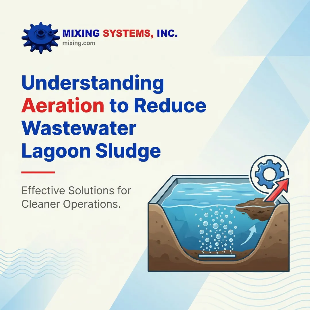 Understanding Aeration to Reduce Wastewater Lagoon Sludge