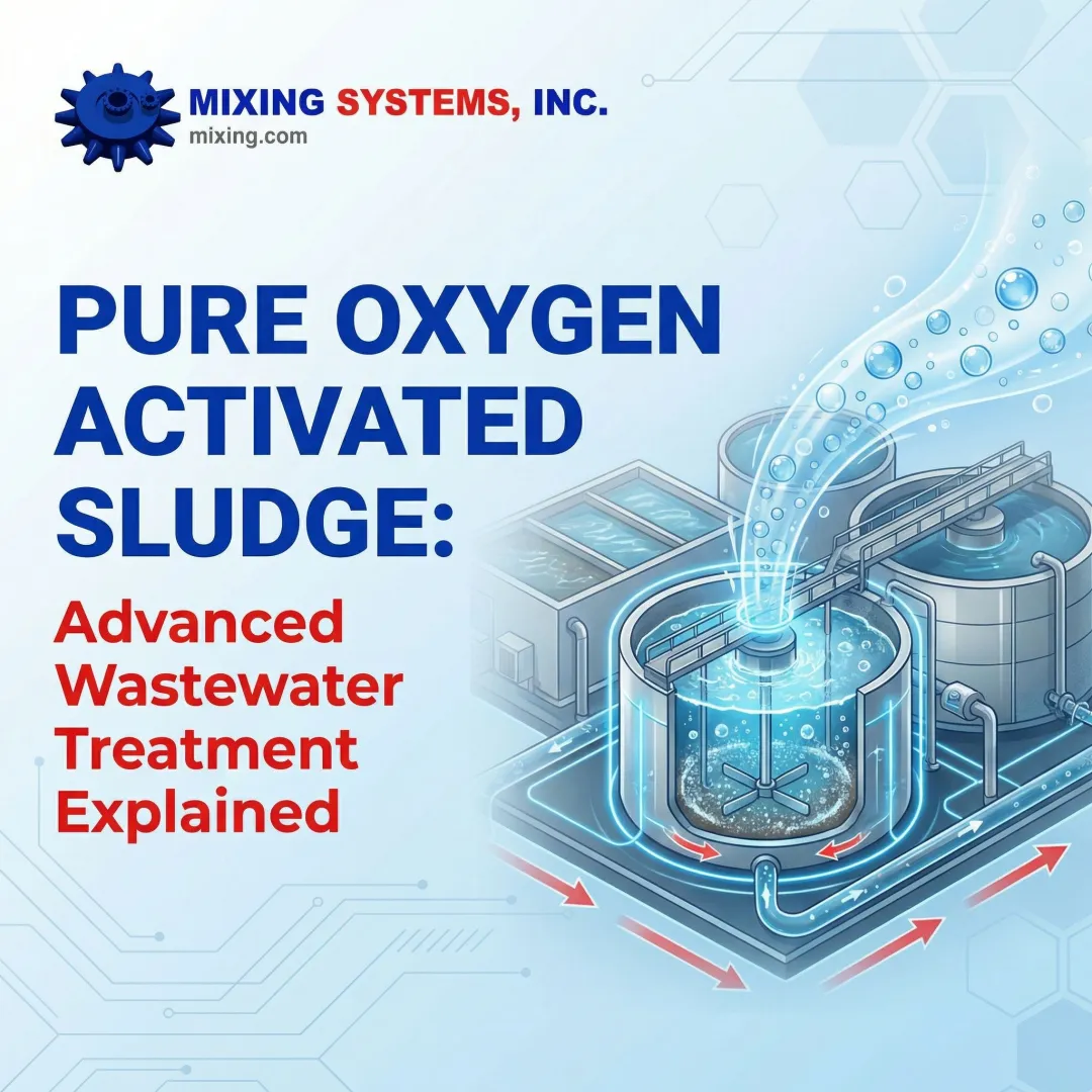 Pure Oxygen Activated Sludge: Advanced Wastewater Treatment Explained