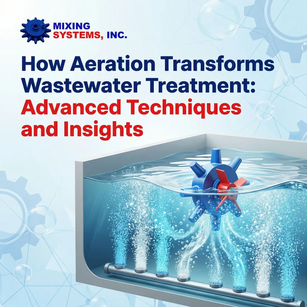 How Aeration Transforms Wastewater Treatment: Advanced Techniques and Insights