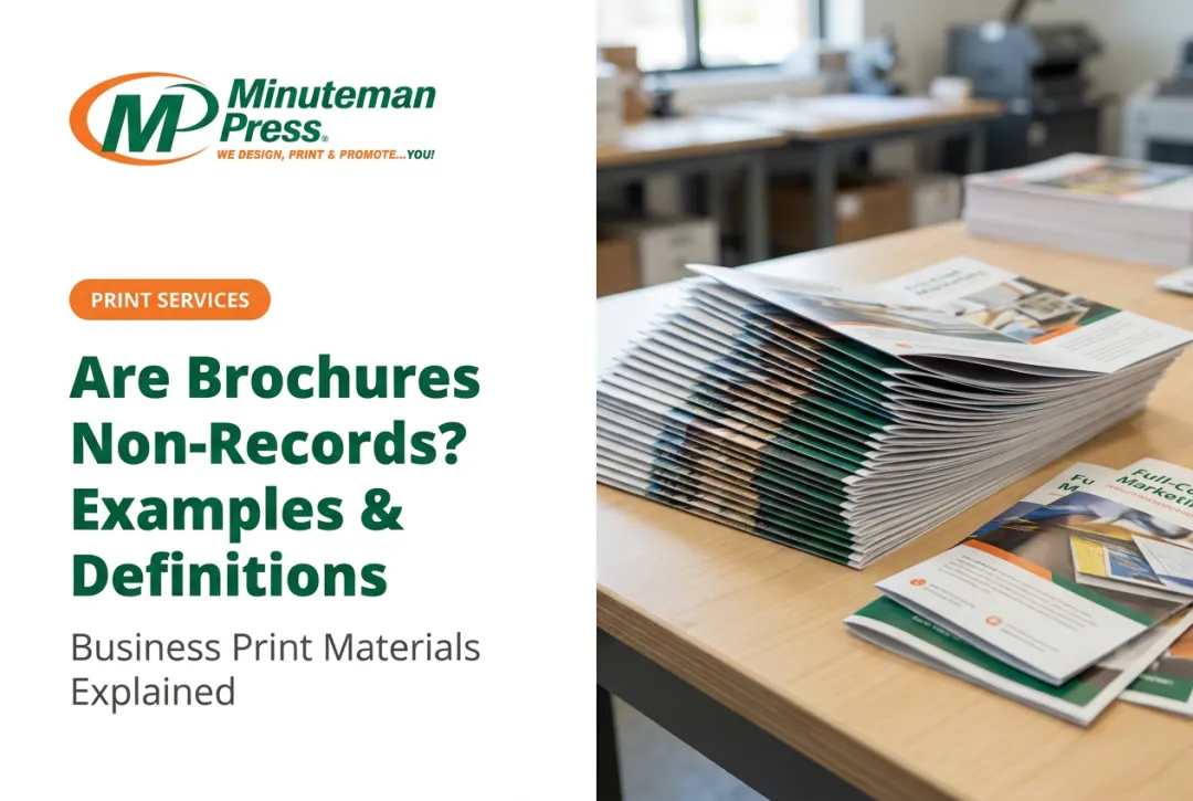 Are Brochures Non-Records? Examples & Definitions