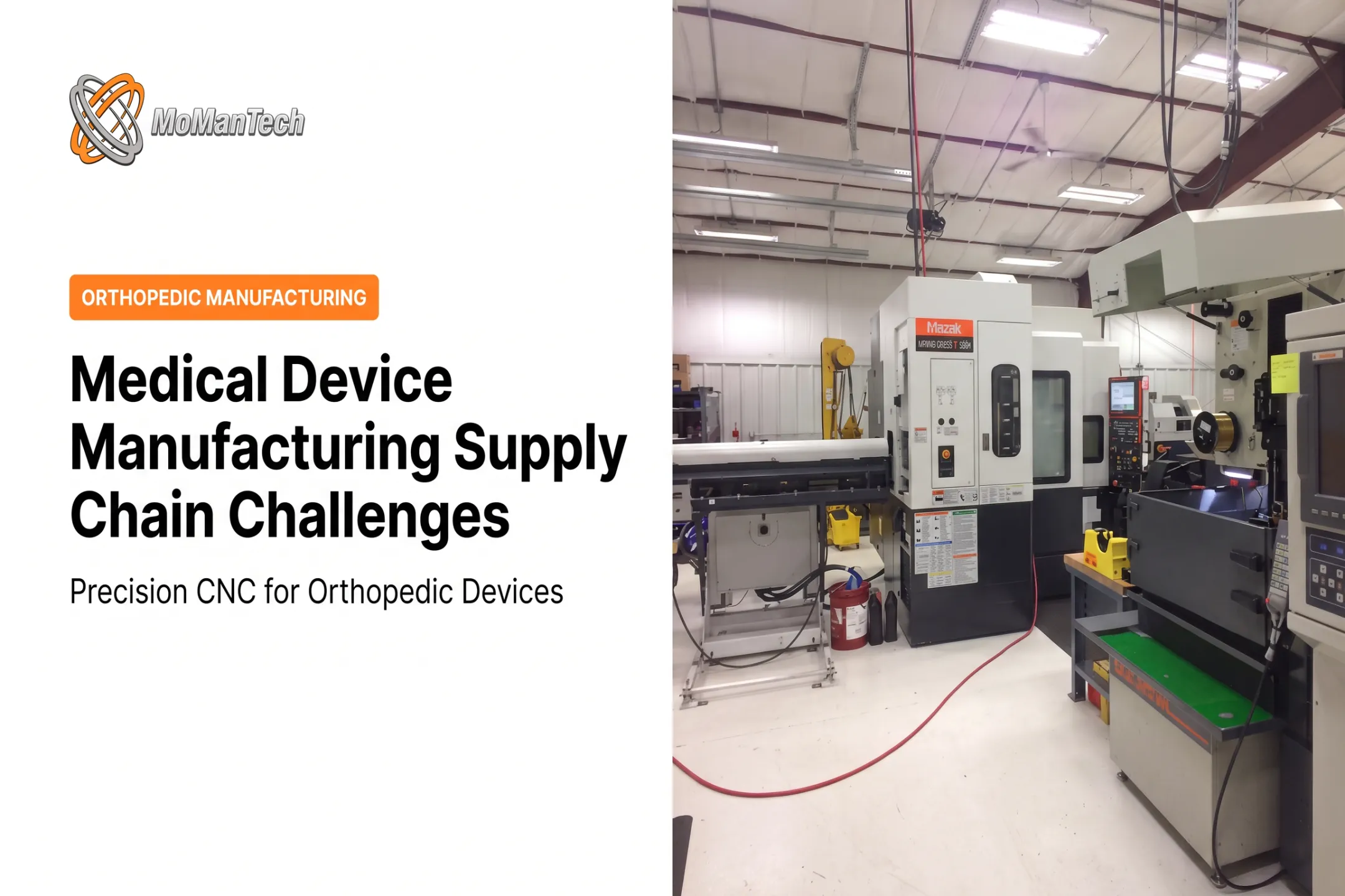 Medical Device Manufacturing Supply Chain Challenges
