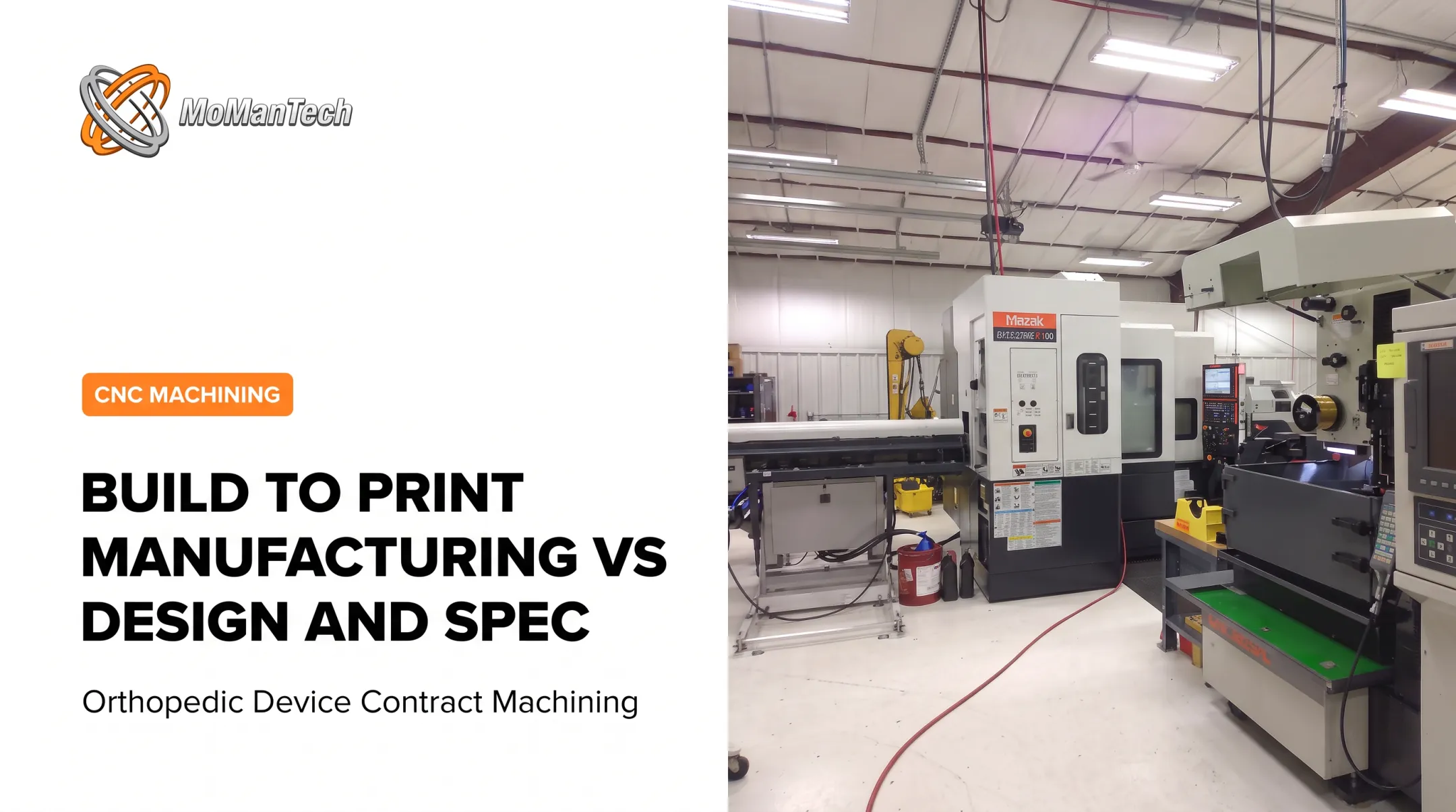 Build to Print Manufacturing vs Design and Spec