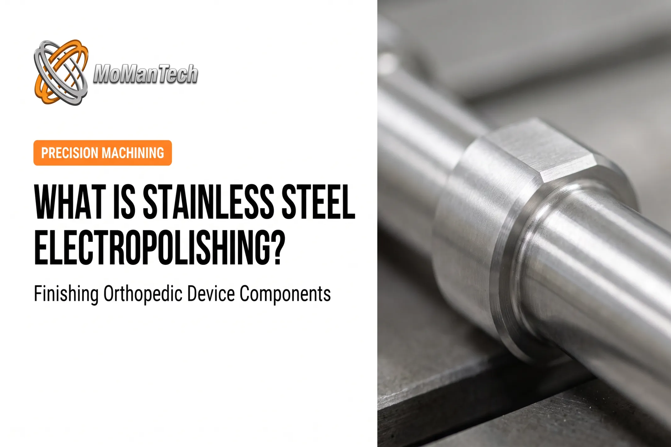 What Is Stainless Steel Electropolishing?