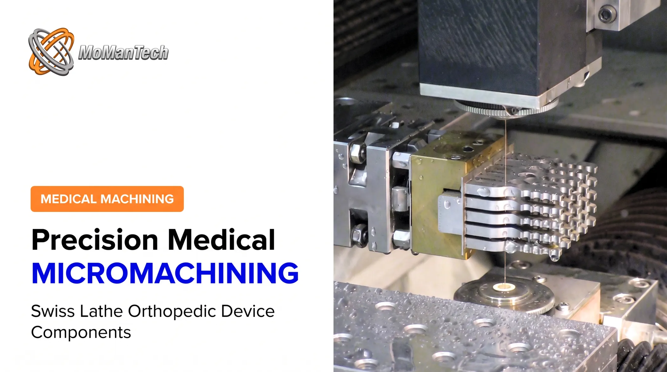 Precision Medical Micromachining