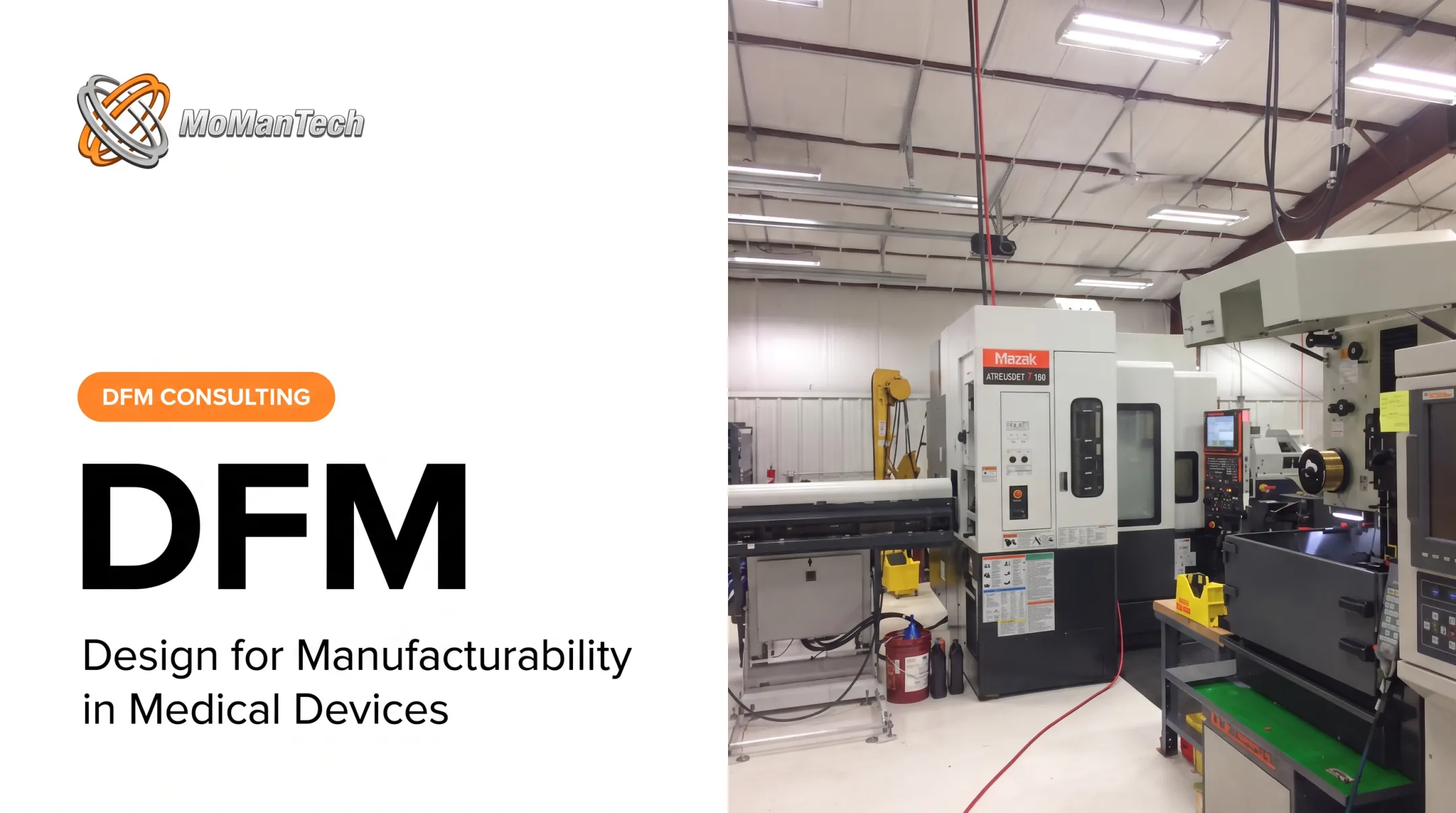 DFM: Design for Manufacturability in Medical Devices