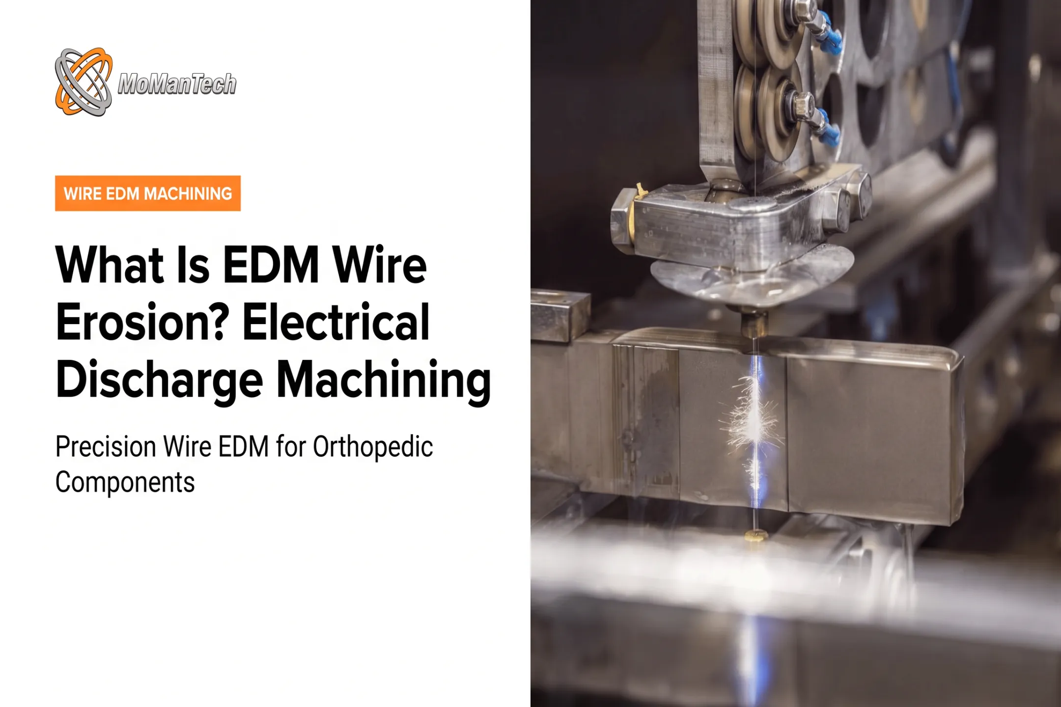 What Is EDM Wire Erosion? Electrical Discharge Machining