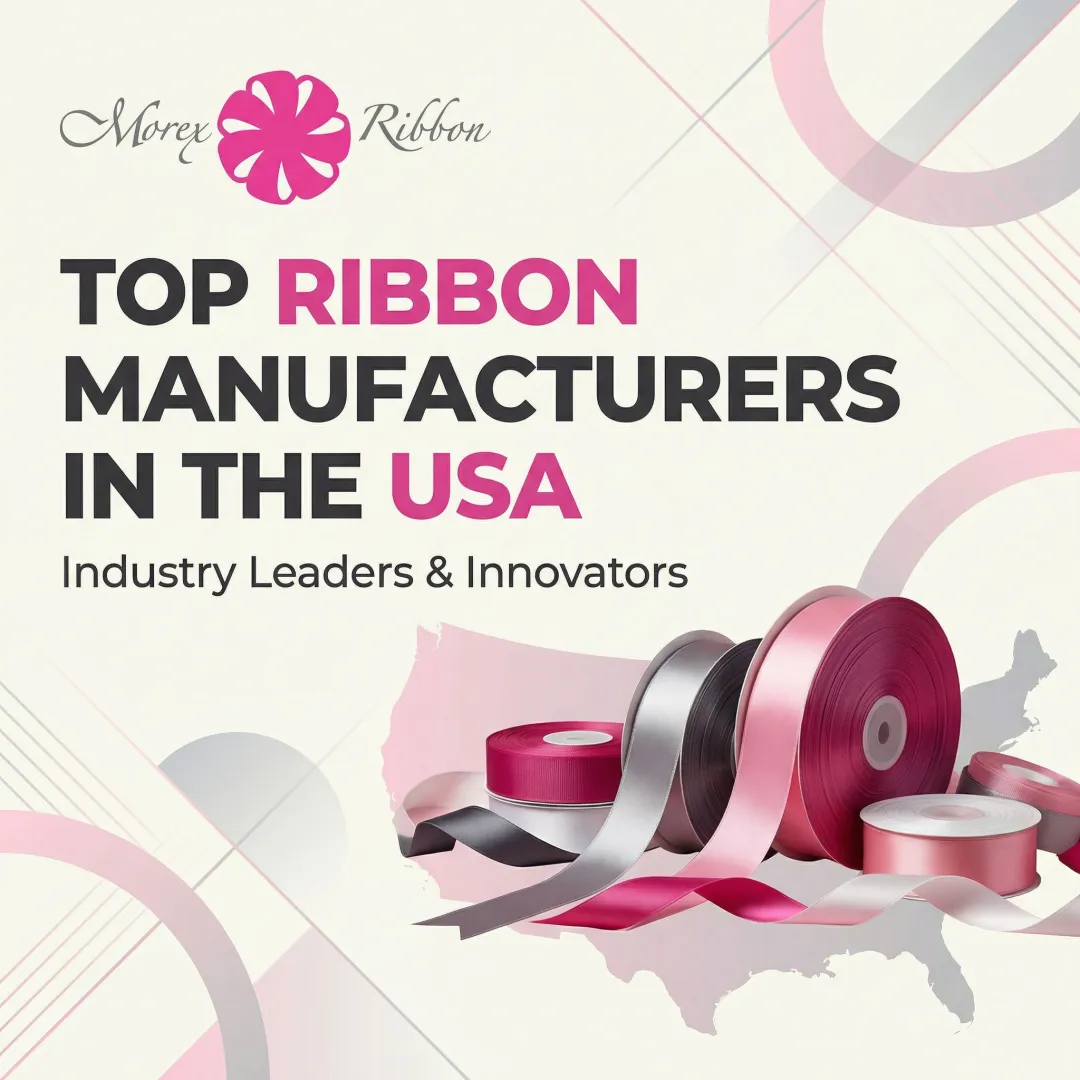 Top Ribbon Manufacturers in the USA