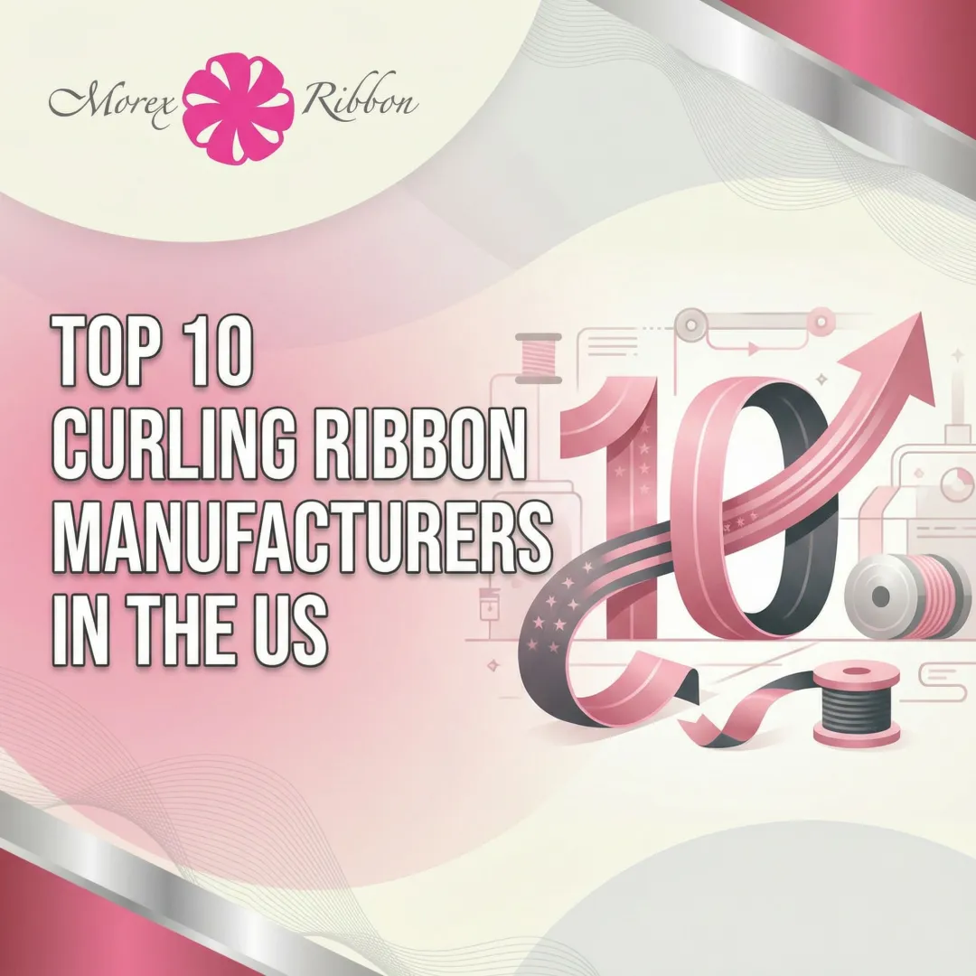 Top 10 Curling Ribbon Manufacturers in the US