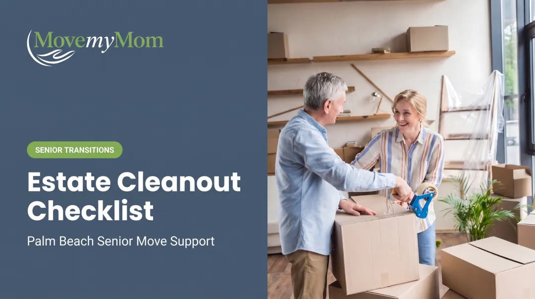 Estate Cleanout Checklist: Step-by-Step Guide