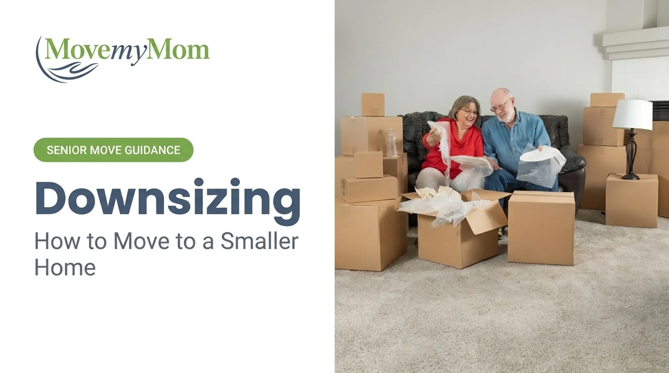 Downsizing: How to Move to a Smaller Home