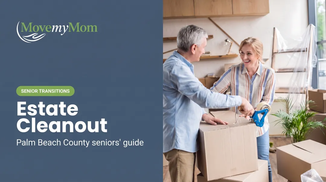 Estate Cleanout: How to Organize and Plan