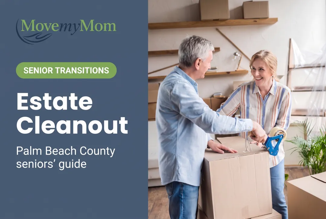 Estate Cleanout: How to Organize and Plan