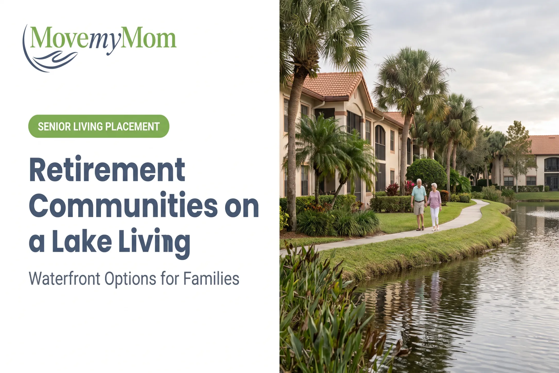 Retirement Communities on a Lake Living