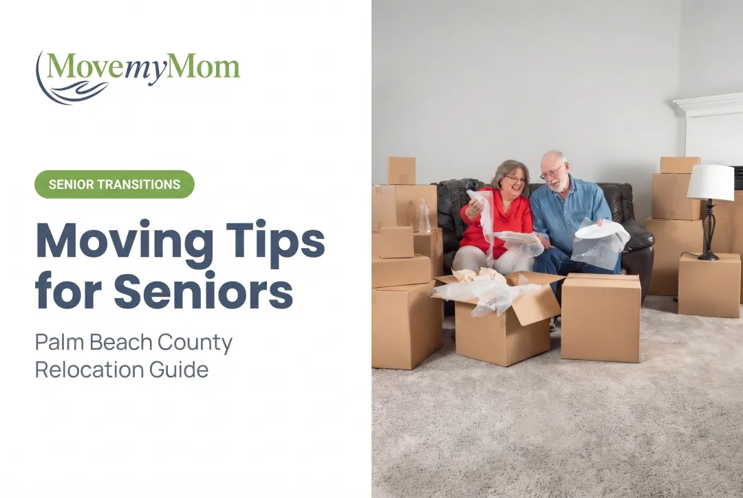 Moving Tips for Seniors: Complete Guide