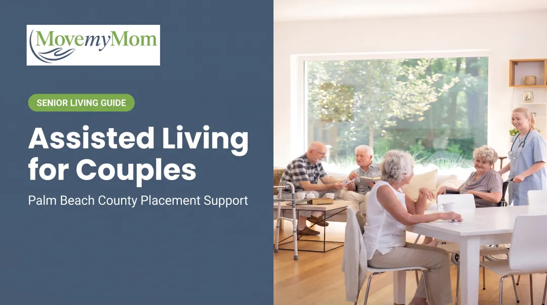 Assisted Living for Couples: Complete Guide