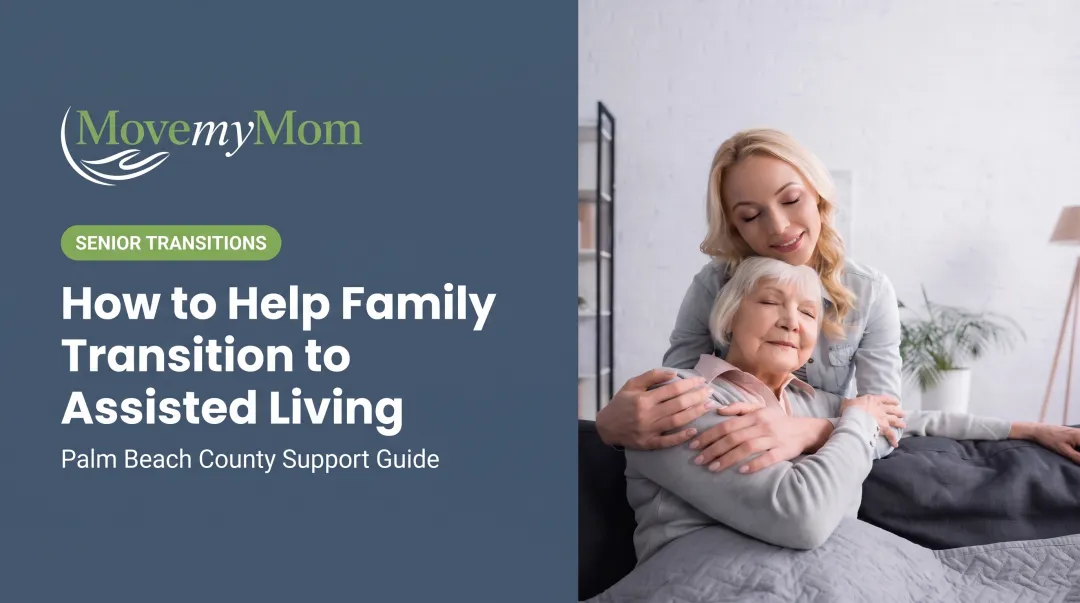 How to Help Family Transition to Assisted Living