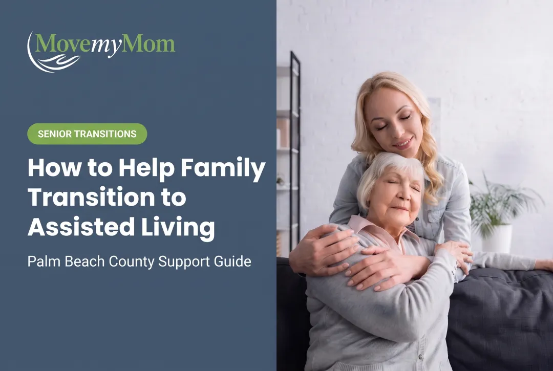 How to Help Family Transition to Assisted Living