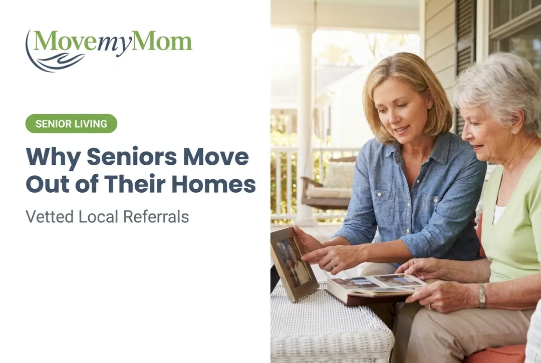 Why Seniors Move Out of Their Homes