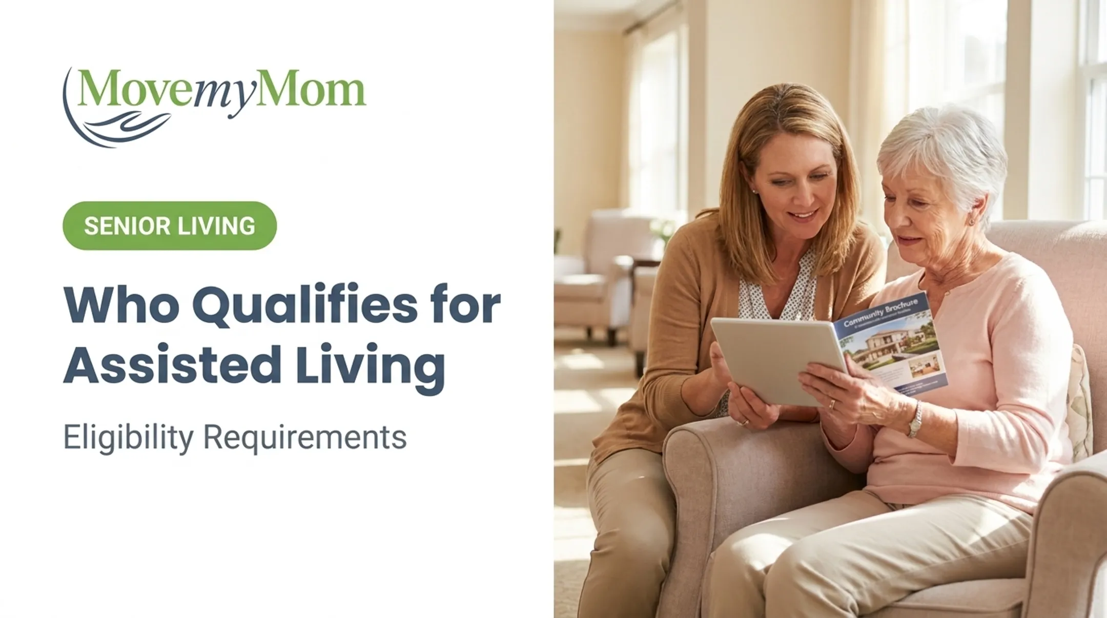 Who Qualifies for Assisted Living: Eligibility Requirements