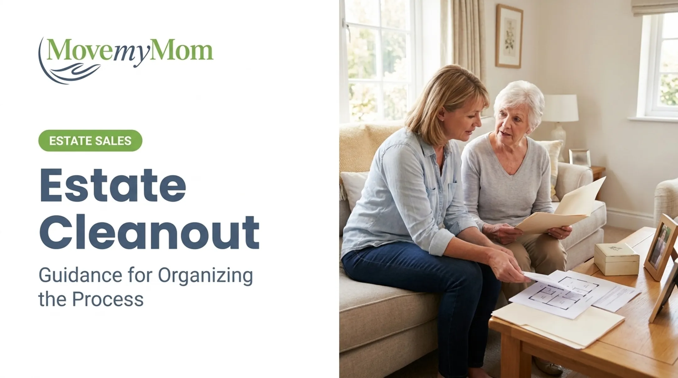 Estate Cleanout: How to Organize and Plan