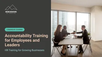 Accountability Training for Employees and Leaders