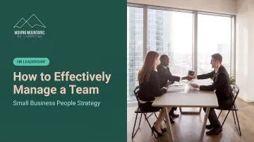 How to Effectively Manage a Team
