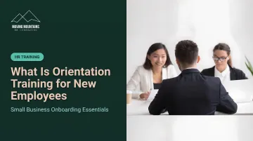 What Is Orientation Training for New Employees