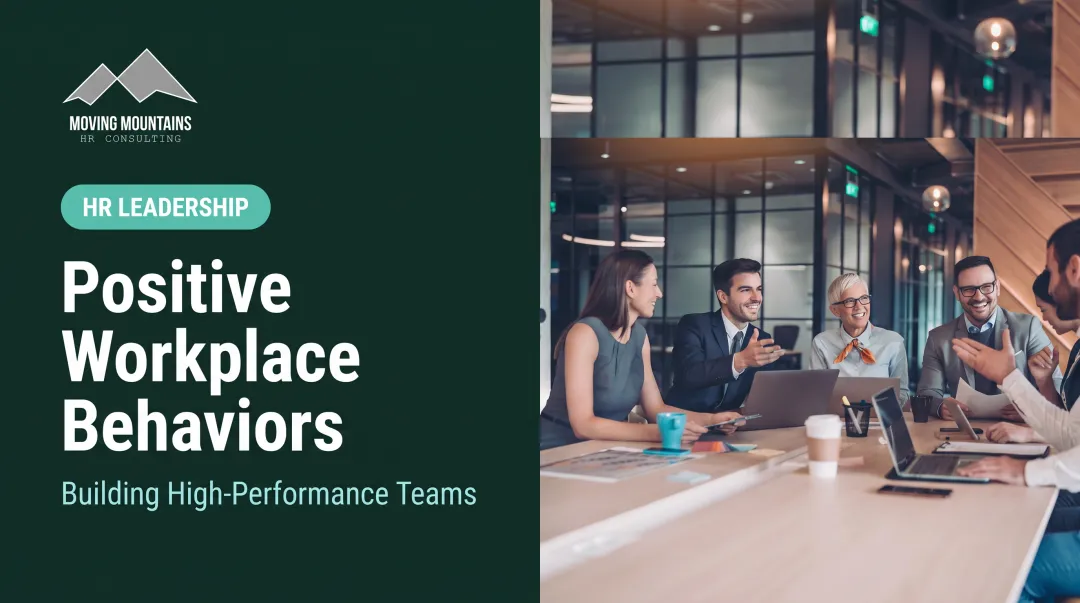 Positive Workplace Behaviors