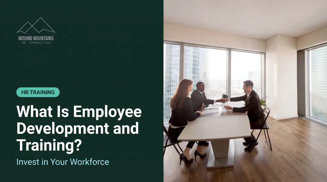What Is Employee Development and Training?