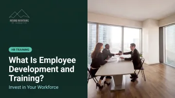 What Is Employee Development and Training?