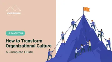 How to Transform Organizational Culture: A Complete Guide