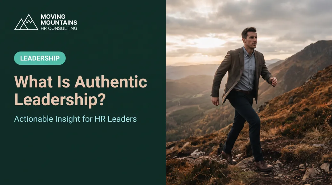 What Is Authentic Leadership?