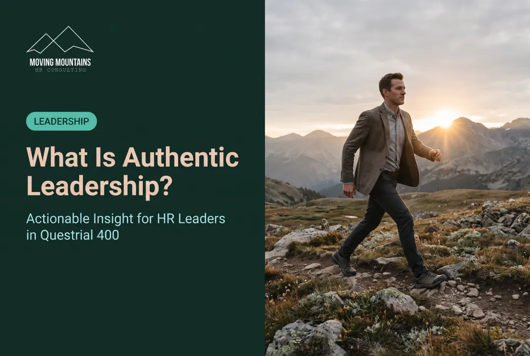What Is Authentic Leadership?