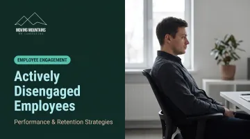 Actively Disengaged Employees