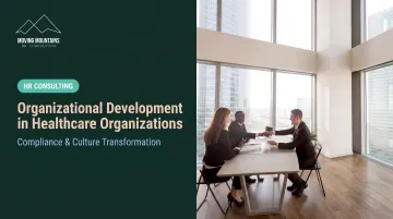 Organizational Development in Healthcare Organizations