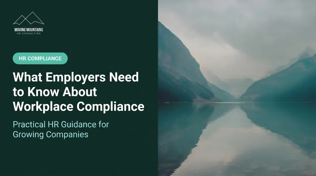 What Employers Need to Know About Workplace Compliance