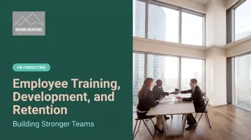Employee Training, Development, and Retention
