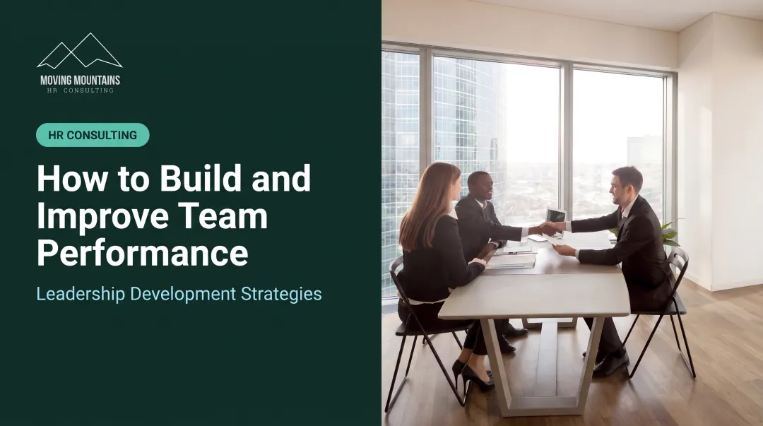 How to Build and Improve Team Performance
