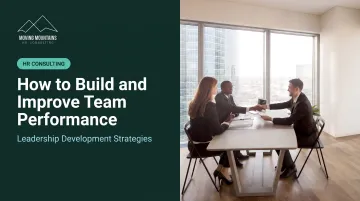 How to Build and Improve Team Performance