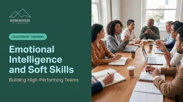 Emotional Intelligence and Soft Skills