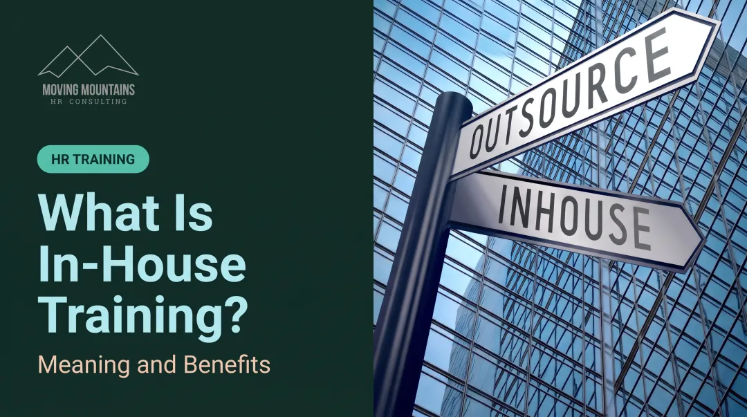 What Is In-House Training? Meaning and Benefits