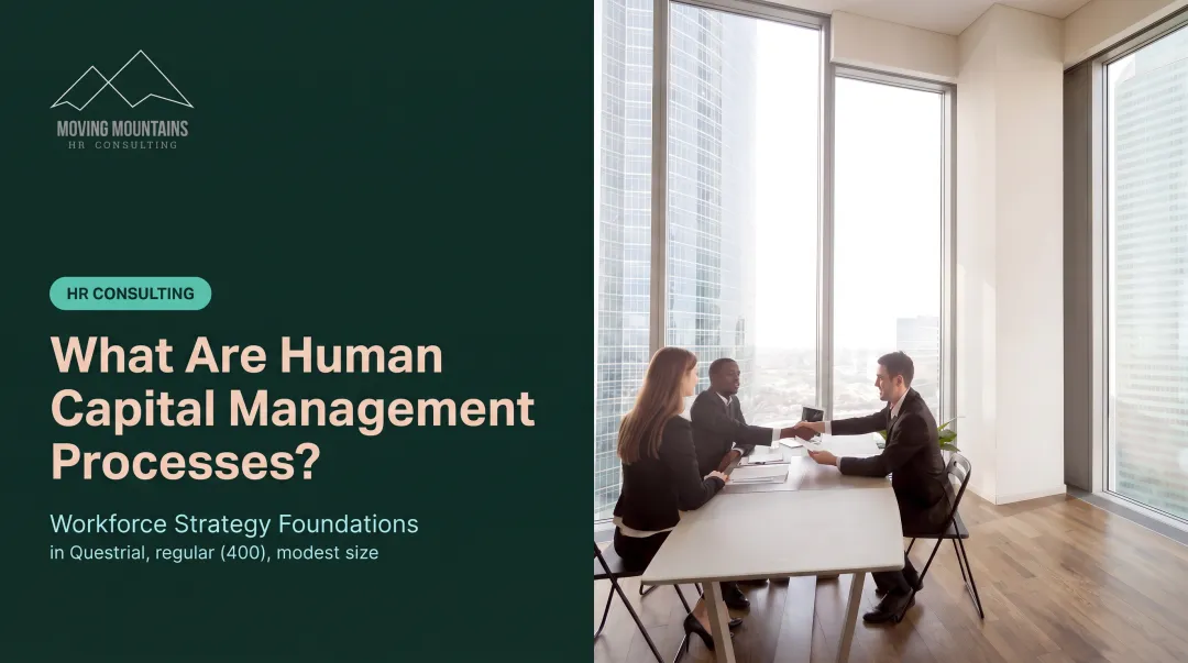 What Are Human Capital Management Processes?