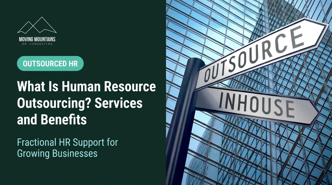What Is Human Resource Outsourcing? Services and Benefits