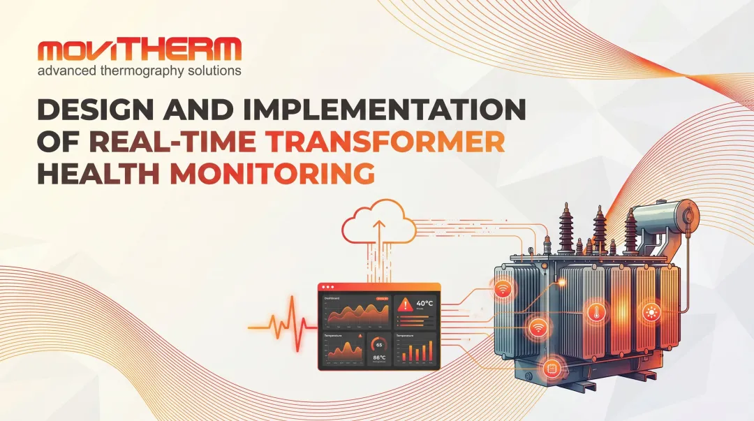 Design and Implementation of Real-Time Transformer Health Monitoring