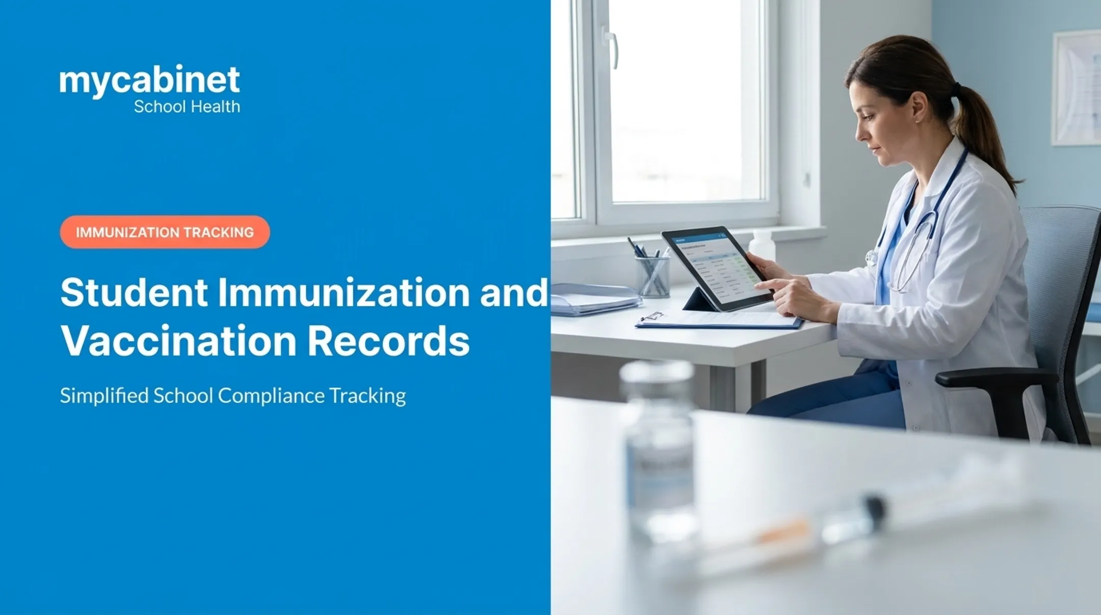 Student Immunization and Vaccination Records