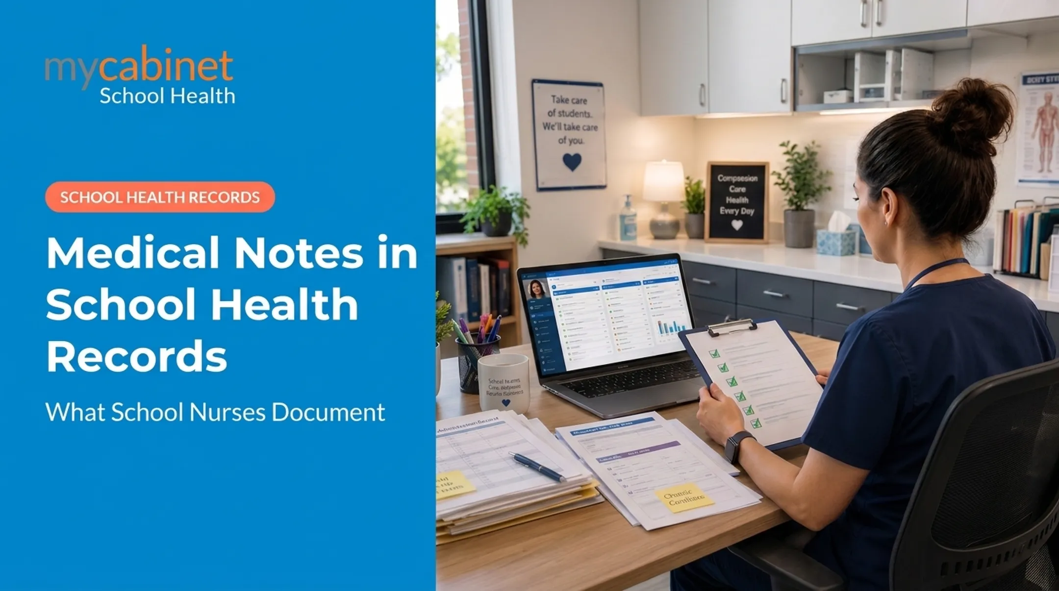 Medical Notes in School Health Records: What School Nurses Document