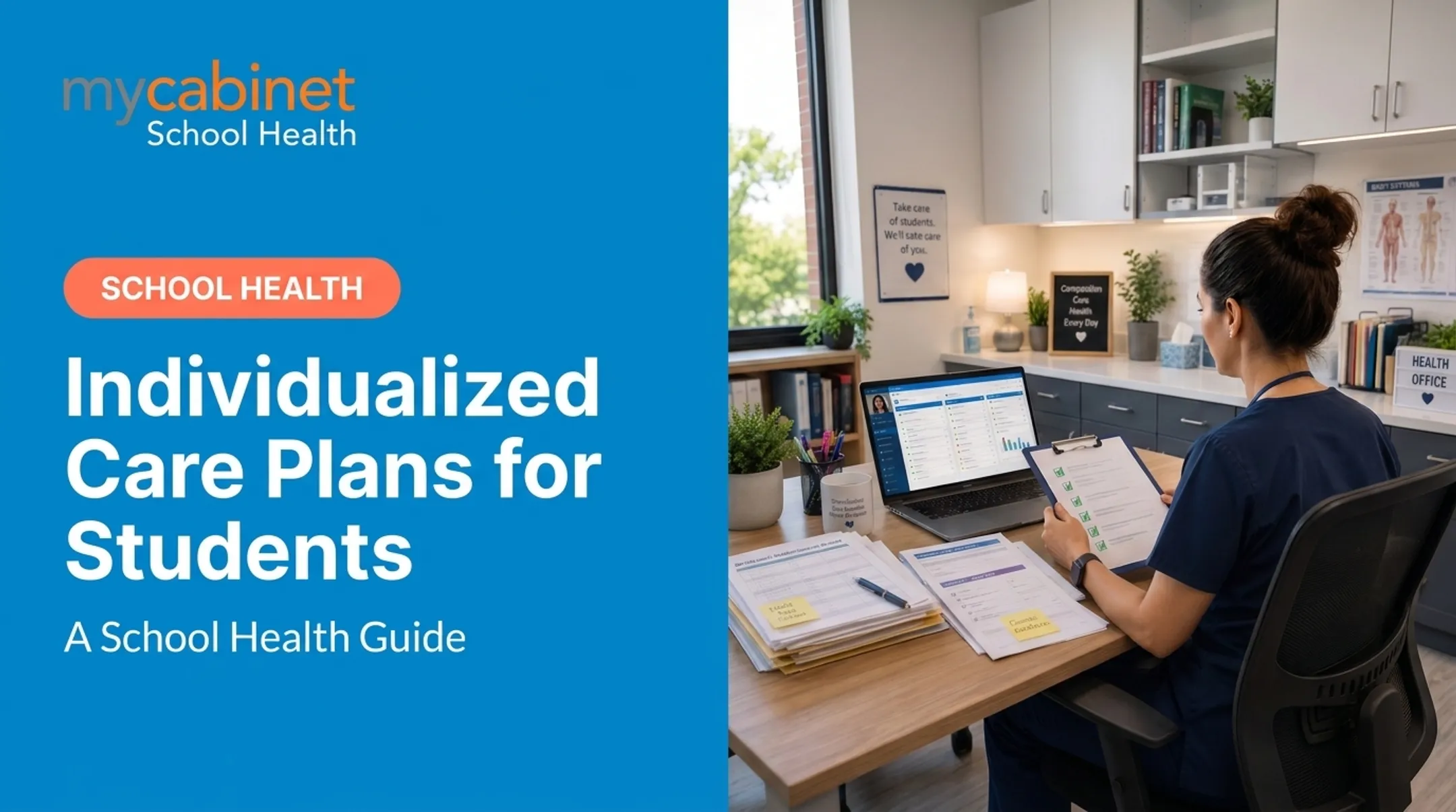 Individualized Care Plans for Students: A School Health Guide