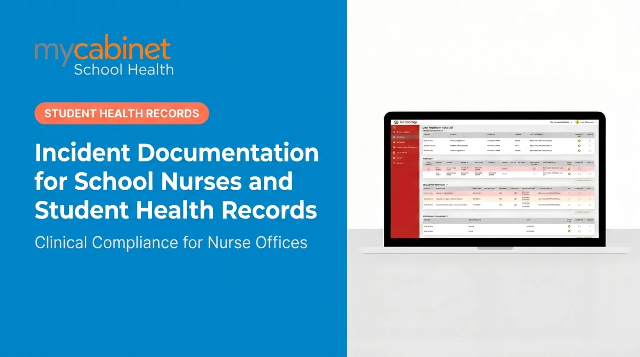 Incident Documentation for School Nurses and Student Health Records