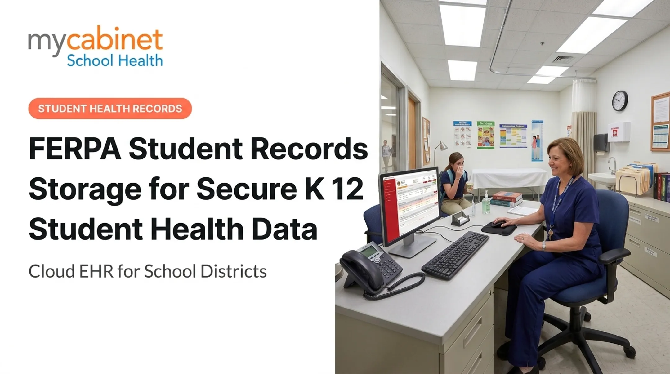 FERPA Student Records Storage for Secure K 12 Student Health Data