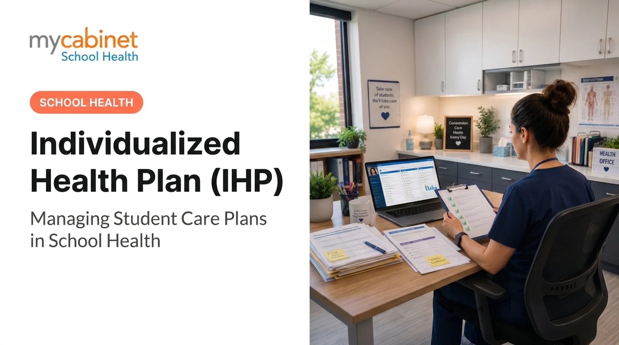 Individualized Health Plan (IHP): Managing Student Care Plans in School Health
